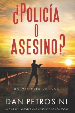 Cover of ¿Policía o Asesino?