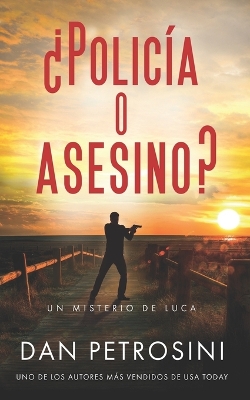 Book cover for ¿Policía o Asesino?