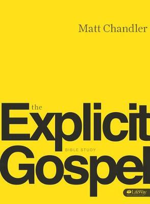 Book cover for The Explicit Gospel - DVD Leader Kit