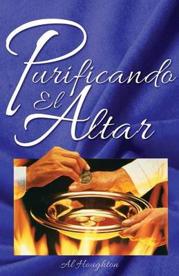 Book cover for Purificando El Altar