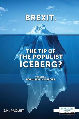 Book cover for Brexit. The Tip of The Populist Iceberg?