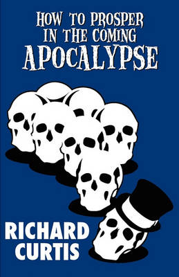 Book cover for How to Prosper in the Coming Apocalypse