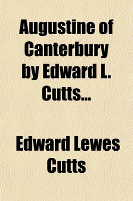 Book cover for Augustine of Canterbury by Edward L. Cutts