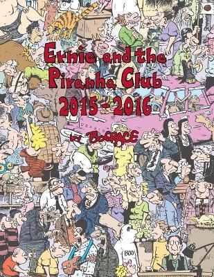 Book cover for Ernie and the Piranha Club 2015-2016