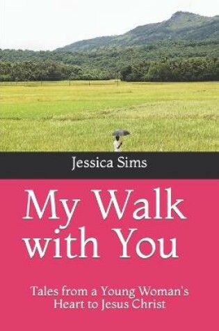 Cover of My Walk with You