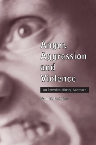Cover of Anger, Aggression and Violence
