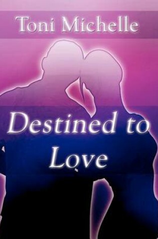 Cover of Destined to Love