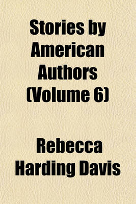 Book cover for Stories by American Authors (Volume 6)