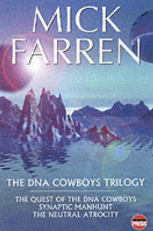 Cover of The DNA Cowboys Trilogy
