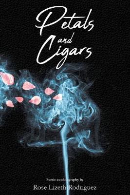 Book cover for Petals and Cigars