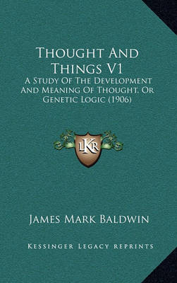Book cover for Thought and Things V1