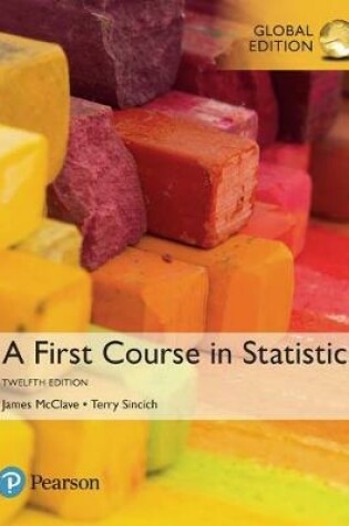 Cover of A First Course in Statistics plus MyStatLab with Pearson eText, Global Edition