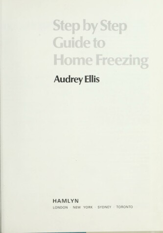 Book cover for Step by Step Guide to Home Freezing