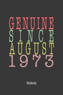 Book cover for Genuine Since August 1973