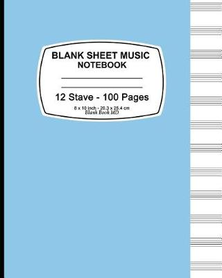 Book cover for Blank Sheet Music Notebook (Blue)