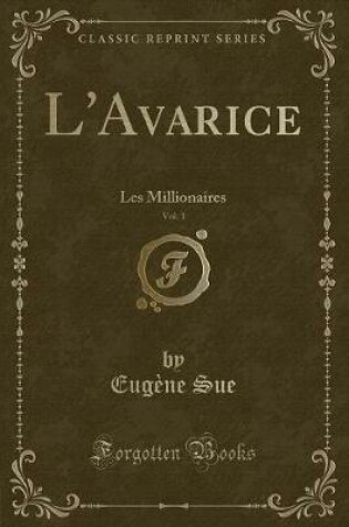 Cover of L'Avarice, Vol. 1
