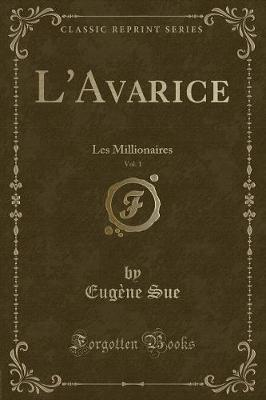 Book cover for L'Avarice, Vol. 1