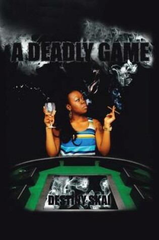 Cover of A Deadly Game