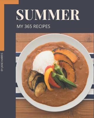 Book cover for My 365 Summer Recipes