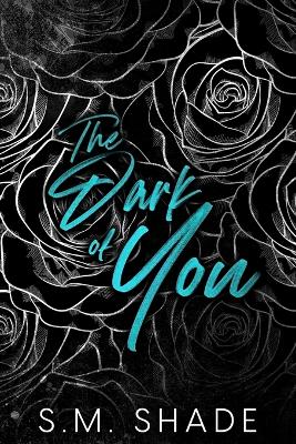 Book cover for The Dark of You