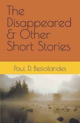 Book cover for The Disappeared & Other Short Stories