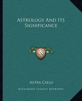 Book cover for Astrology and Its Significance