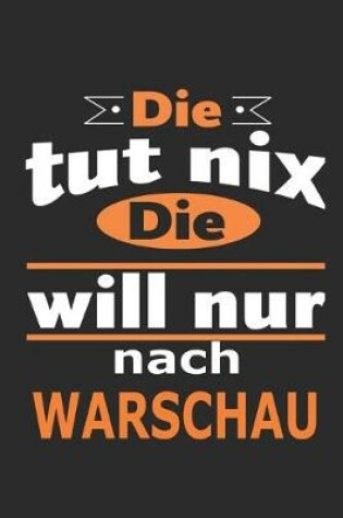 Cover of Die tut nix Die will nur nach Warschau