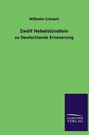 Cover of Zwolf Hebelstundlein