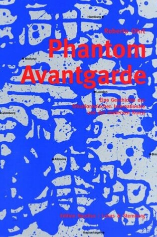Cover of Phantom Avant-Grade - a History of the Situationist International and Modern Art