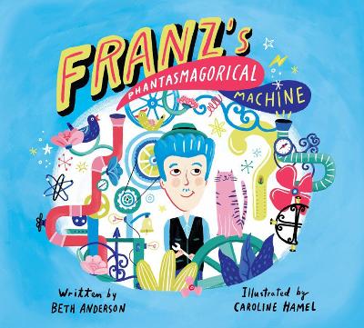 Book cover for Franz's Phantasmagorical Machine