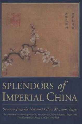 Cover of Splendors of Imperial China