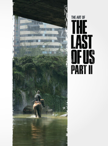 Book cover for The Art of the Last of Us Part II