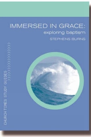 Cover of Immersed in Grace