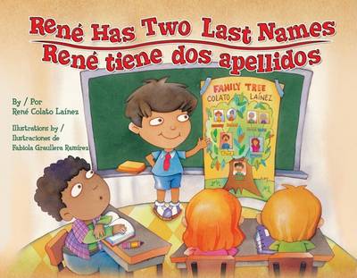 Book cover for Rene Has Two Last Names / Rene Tiene DOS Apellidos