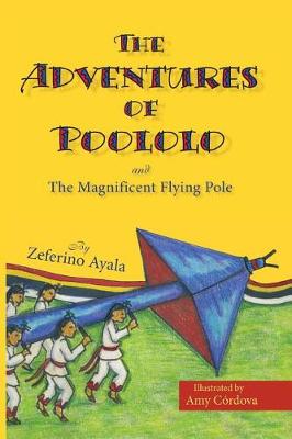 Cover of The Adventures of Poololo and the Magnificent Flying Pole