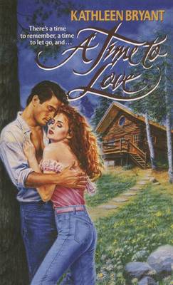 Book cover for A Time to Love