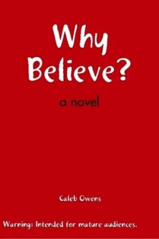 Cover of Why Believe?