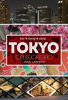 Book cover for Tokyo Style Guide