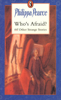 Book cover for Who's Afraid? And Other Strange Stories