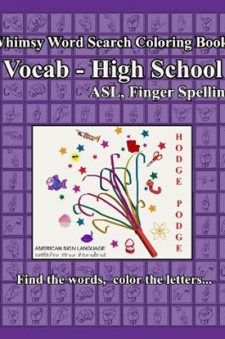 Cover of Whimsy Word Search, Vocab High School, ASL