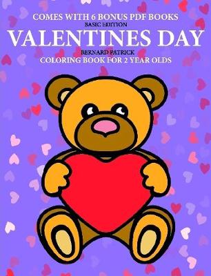 Book cover for Coloring Books for 2 Year Olds (Valentines Day)