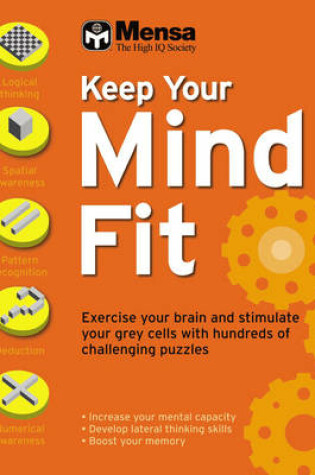 Cover of Mensa: Keep Your Mind Fit