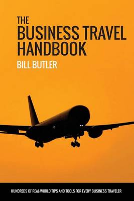Book cover for The Business Travel Handbook