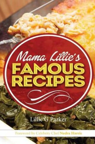 Cover of Mama Lillie's Famous Recipes