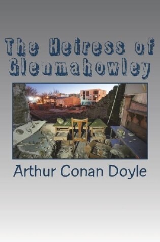 Cover of The Heiress of Glenmahowley