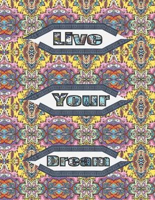 Book cover for Live Your Dream