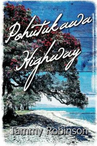 Cover of Pohutukawa Highway