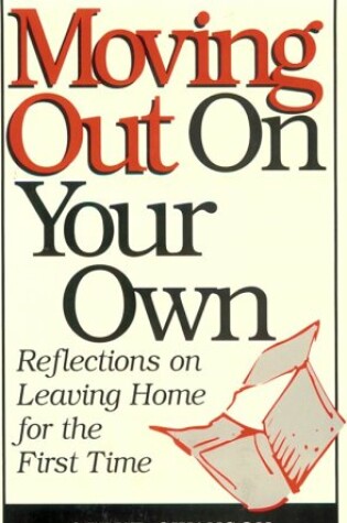 Cover of Moving Out on Your Own