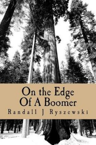 Cover of On the Edge Of A Boomer