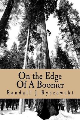 Book cover for On the Edge Of A Boomer